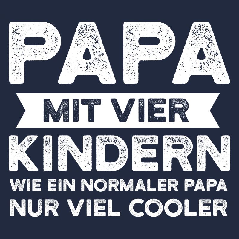 Papa 4 Kinder Papas Geschenk
