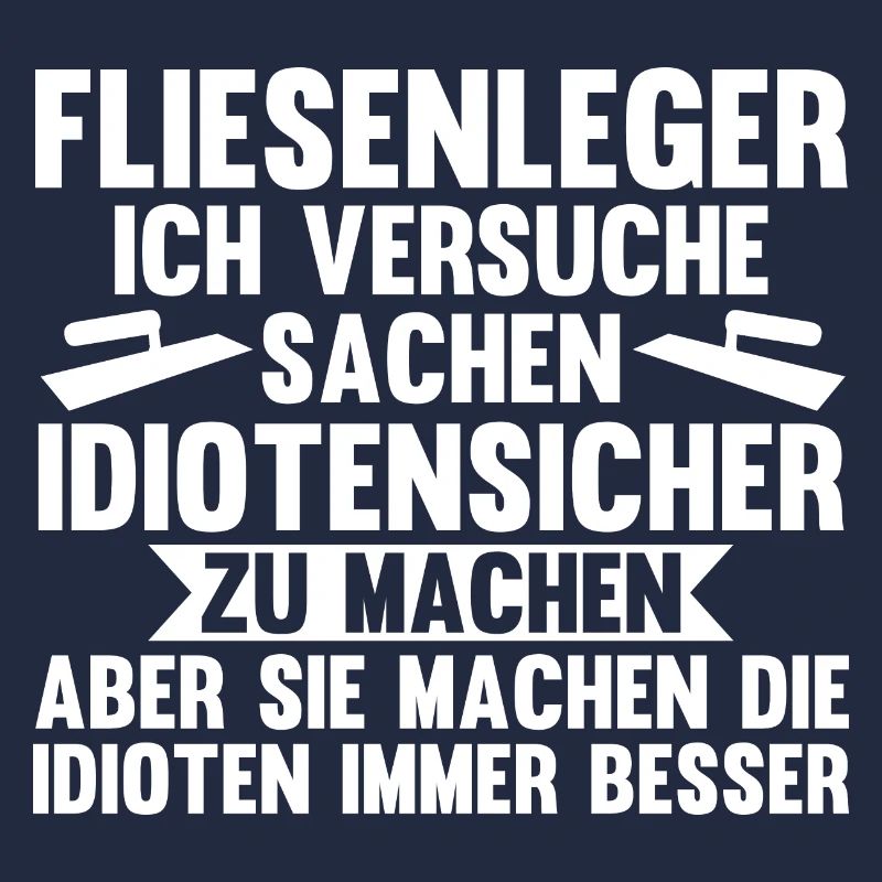 Fliesenleger Beruf Bodenleger Geschenk