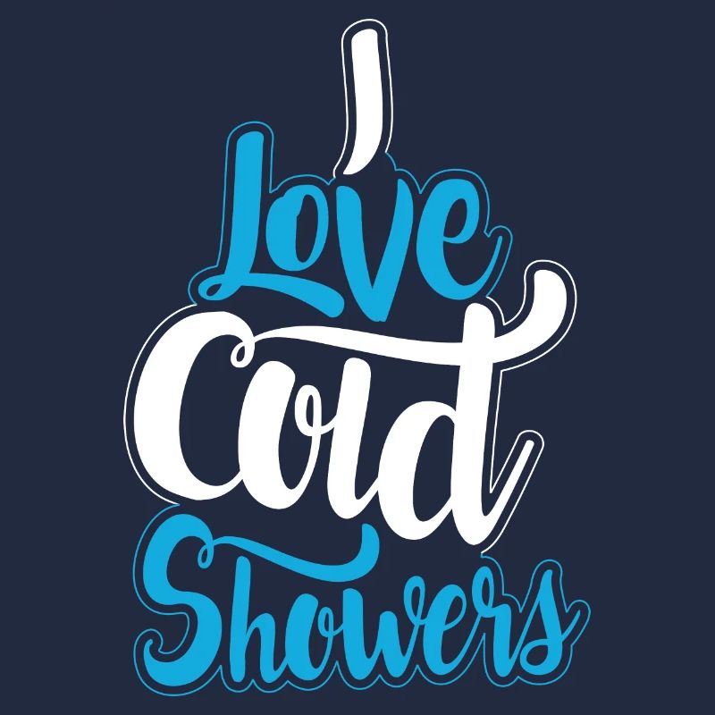 I Love Cold Showers