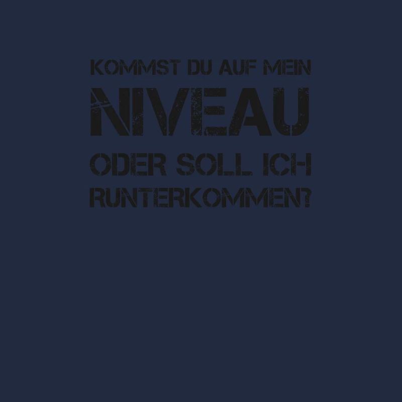 Niveau Anspruch Qualität Klasse Arrogant Geschenk