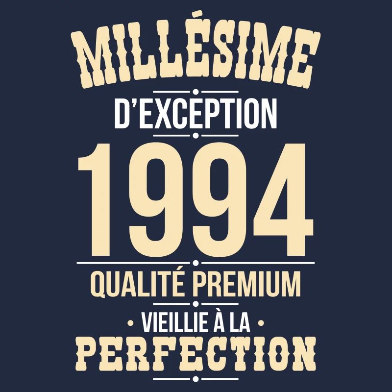 Anniversaire 30 ans - Millésime d'Exception 1994