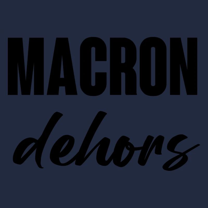 Macron dehors