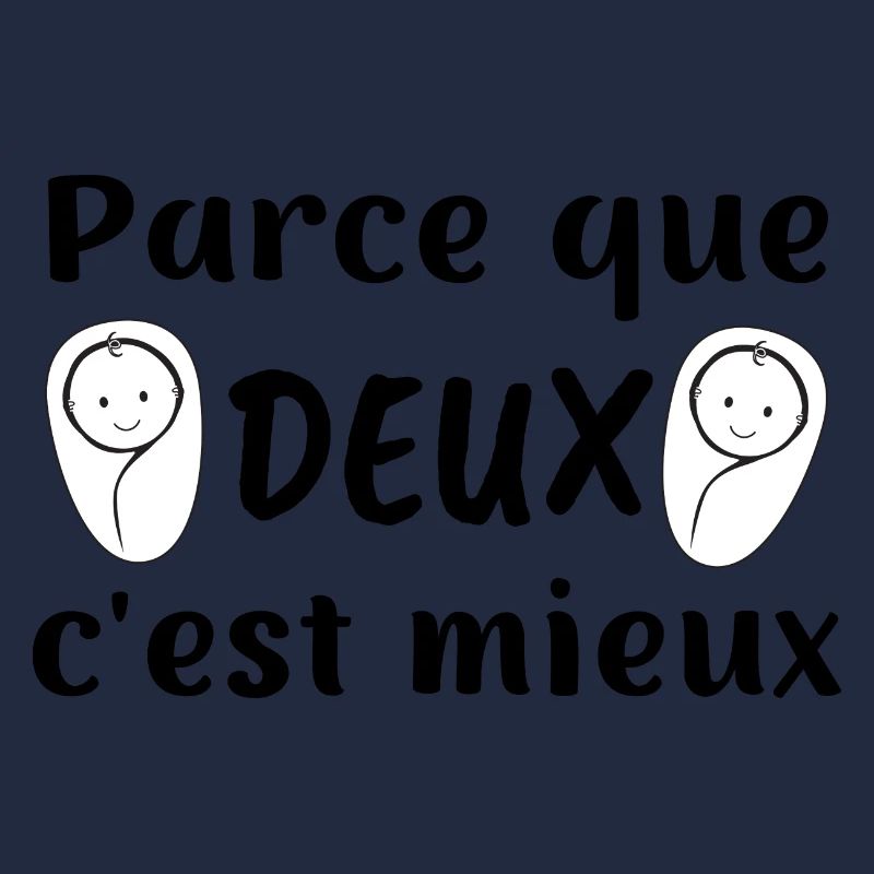 parce que deux c'est mieux