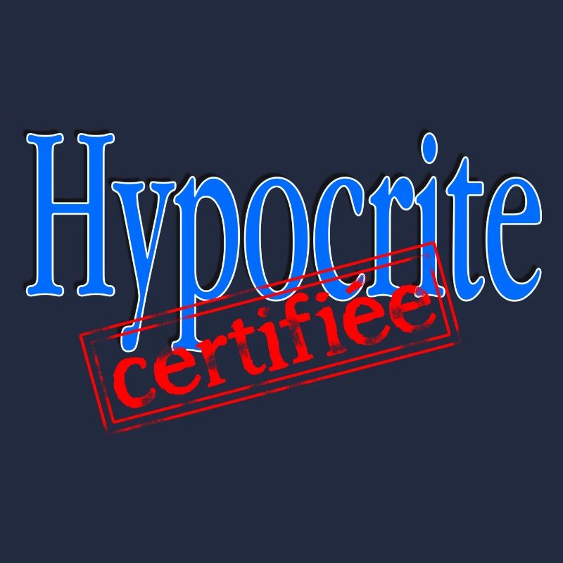 Hypocrite certifiée
