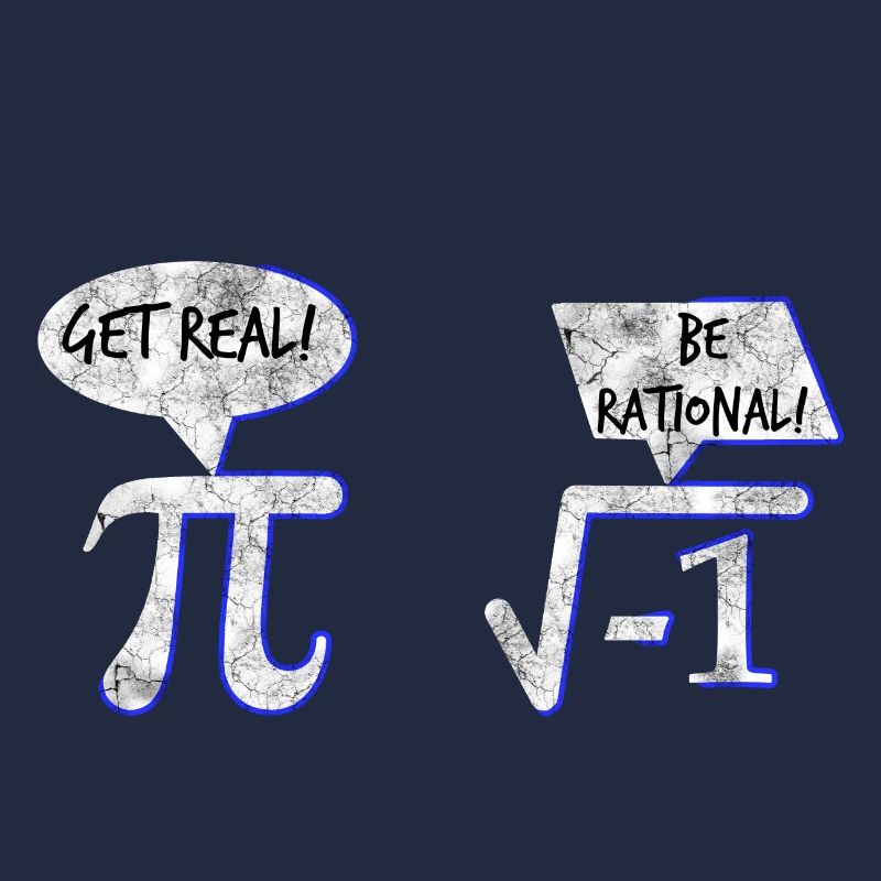 Get Real Be Rational Math Cadeau De Math