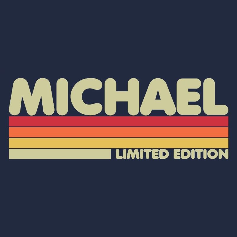 MICHAEL Limited Edition Personalized Name Funny