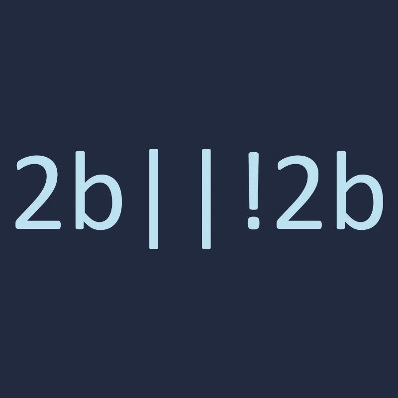 To Be Or Not To Be Programmierer