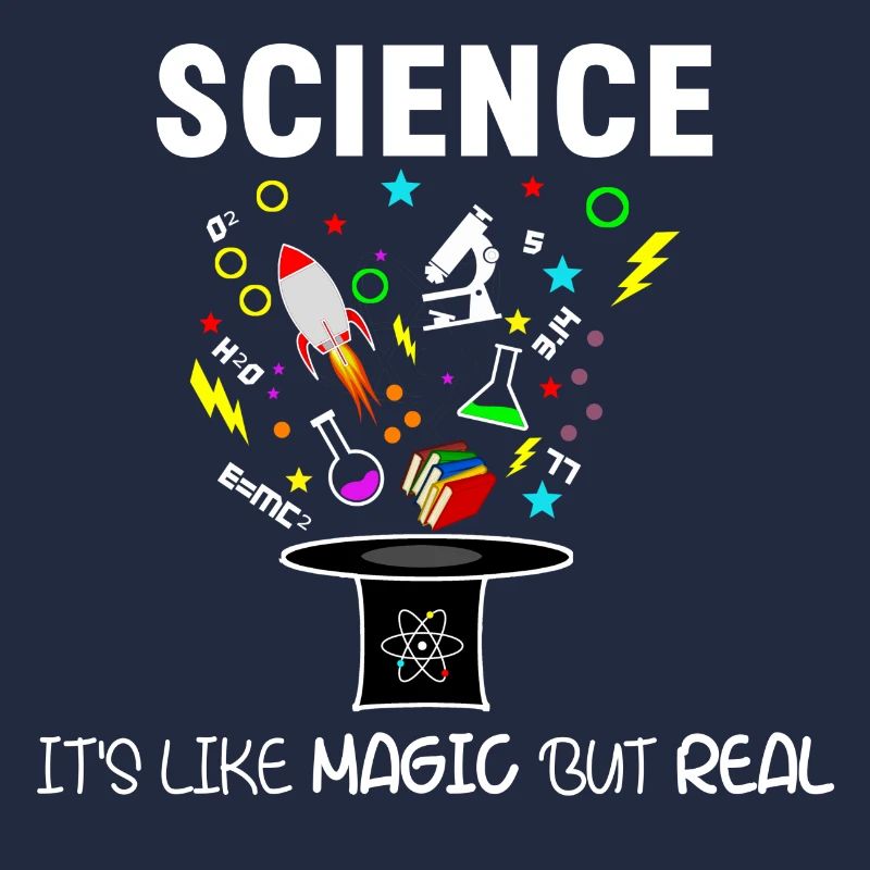 Science is like magic but real gift scientist