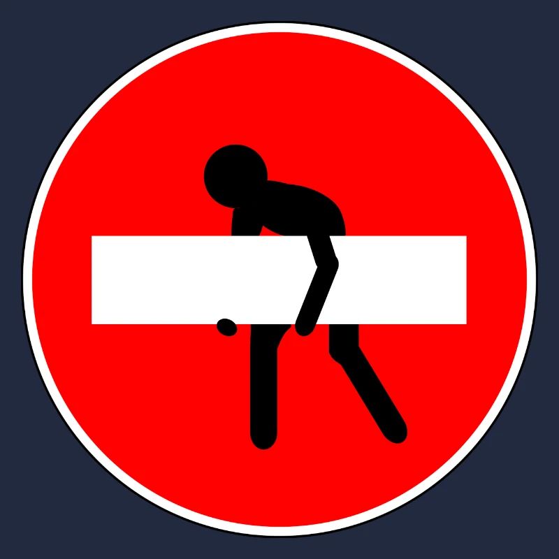 Panneau de signalisation interdit interdit drôle