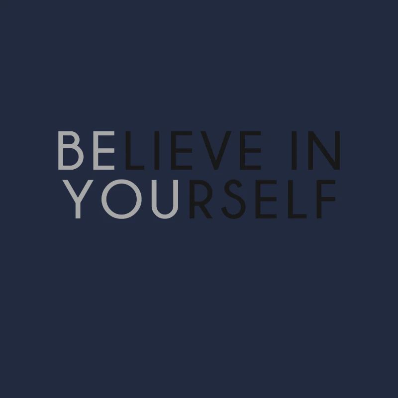 Believe in Yourself