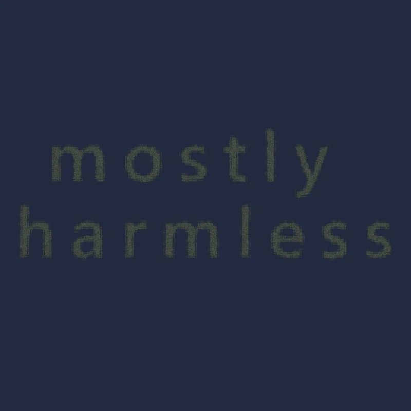 Mostly harmless