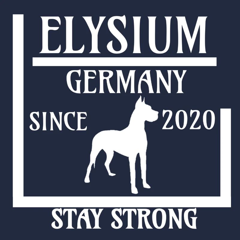 Stay strong - Elysium Germany - since 202