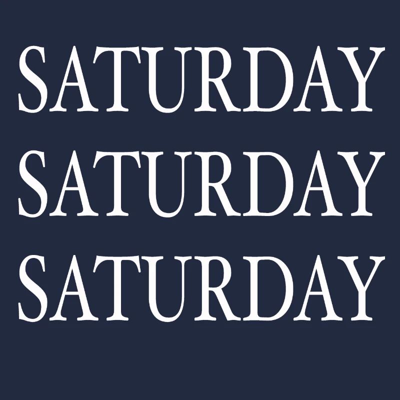 Saturday