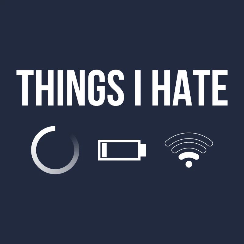 Things I Hate