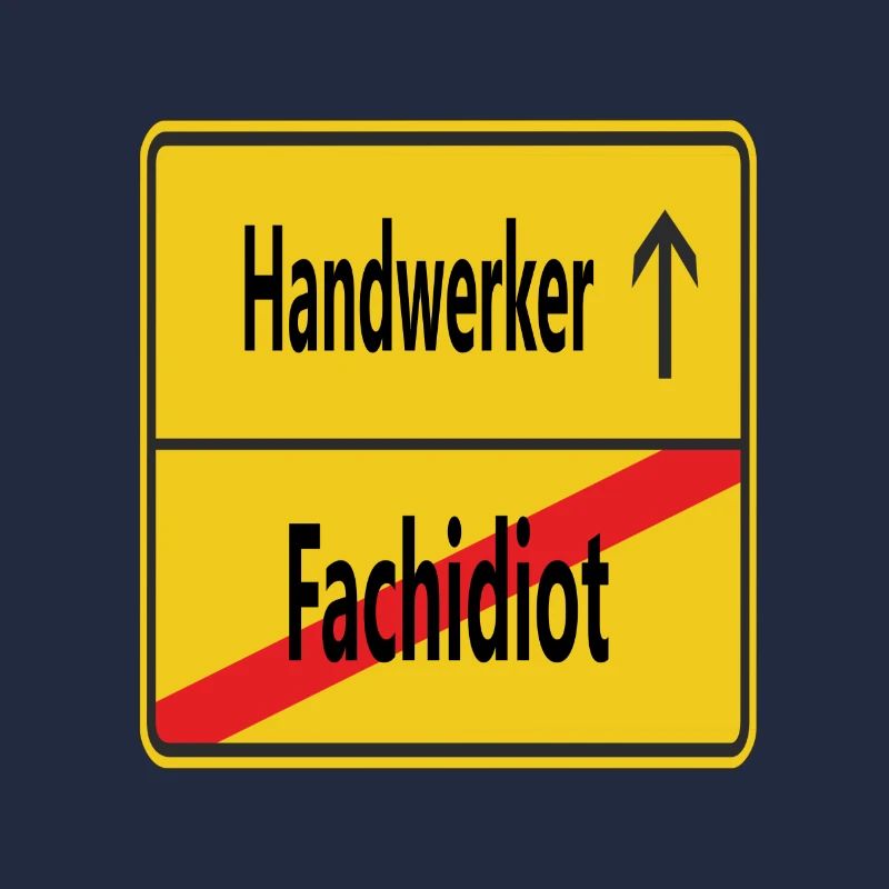 Fachidiot? Handwerker!