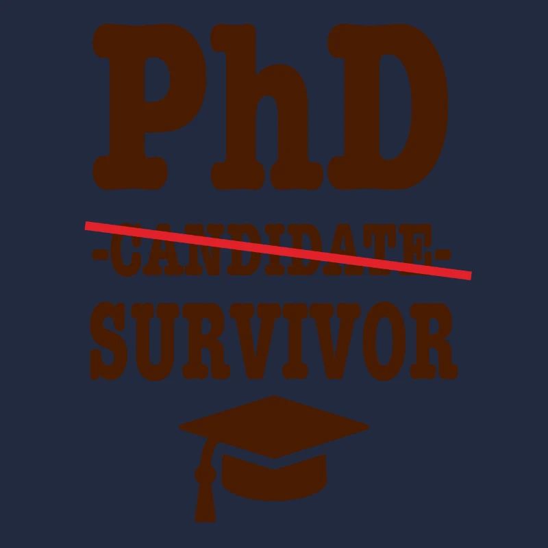 Phd survivor student gift