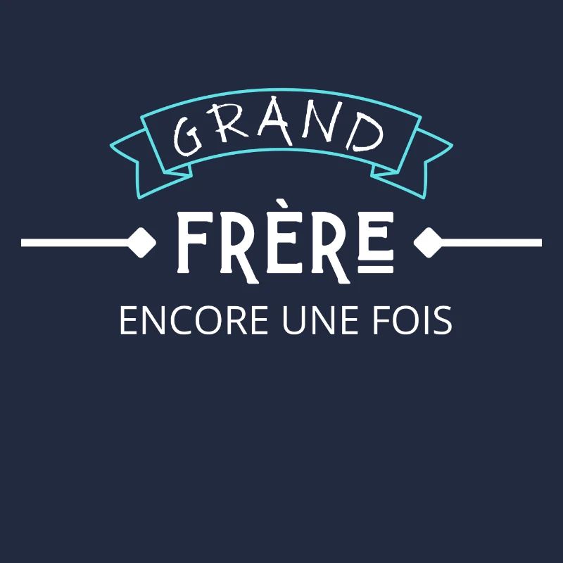Grand Frère Encore Une Fois