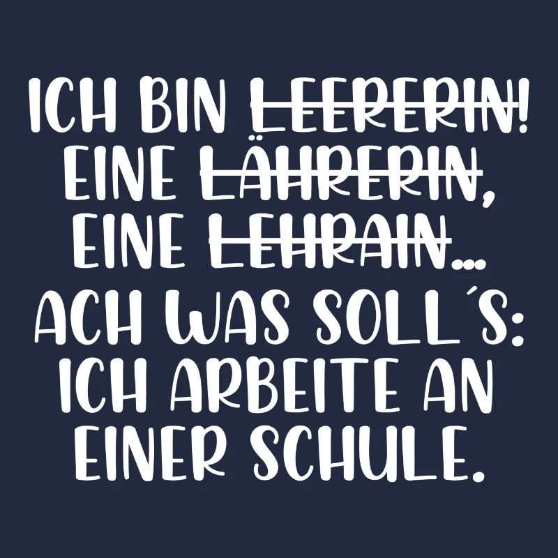 Ich bin Lehrerin