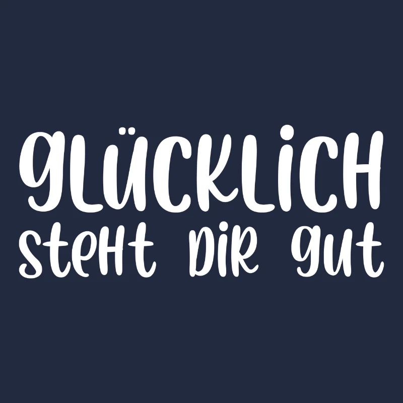 Glücklich steht dir gut