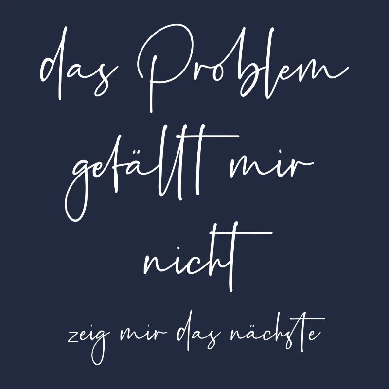 Das Problem gefällt mir nicht zeig mir das nächste