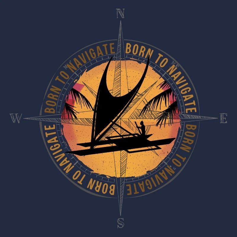 BORN TO NAVIGATE Polynesische Segler Navigatoren