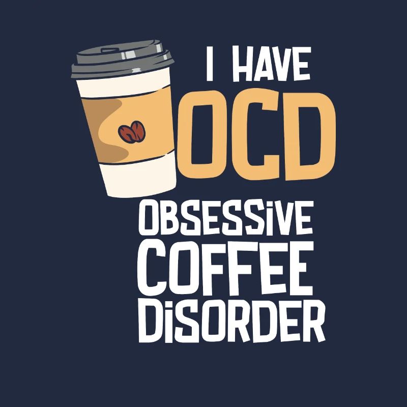 Obsessive Coffee Disorder