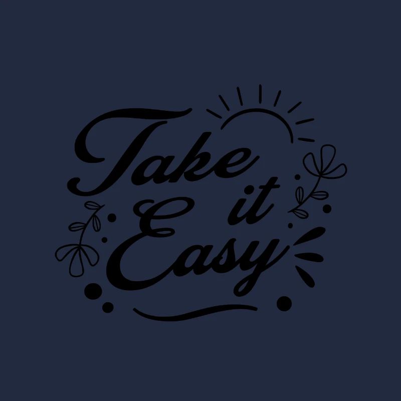 Take it Easy