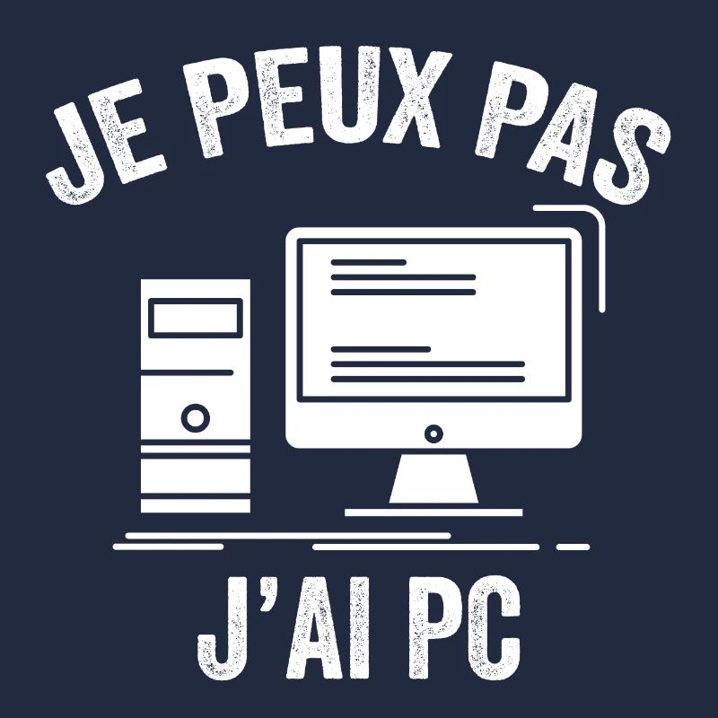 Je peux pas j'ai pc