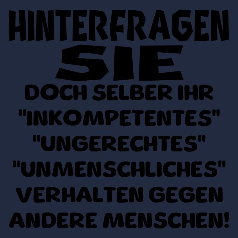 hinterfragen sie doch selber