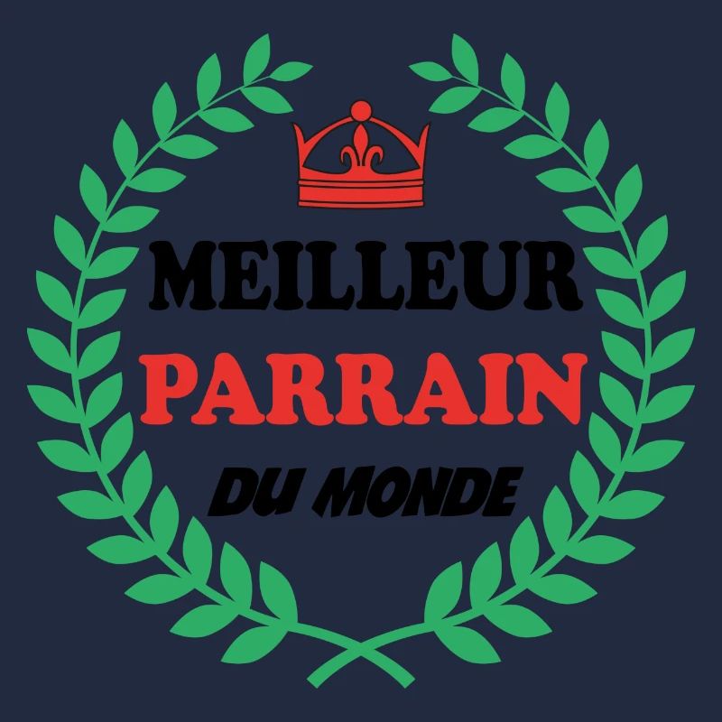 MEILLEUR PARRAIN DU MONDE