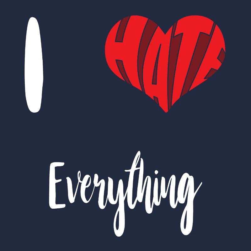 Hate Everything Stop Hate Anti Hate