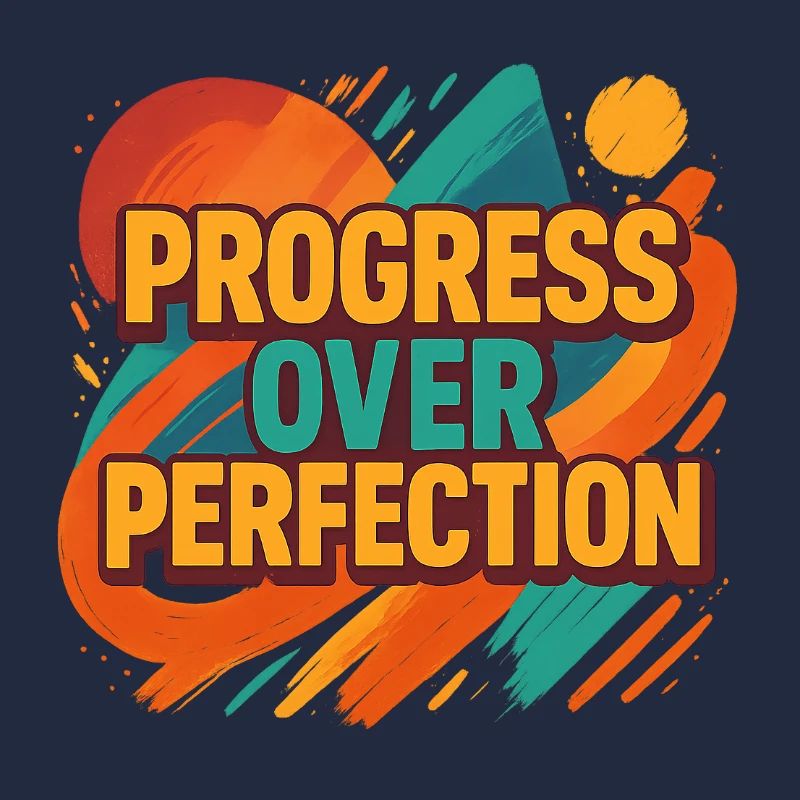 Le progrès plutôt que la perfection – Motivation