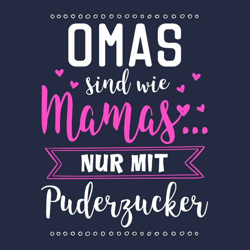 Oma Großmutter Enkel Geschenk · Puderzucker