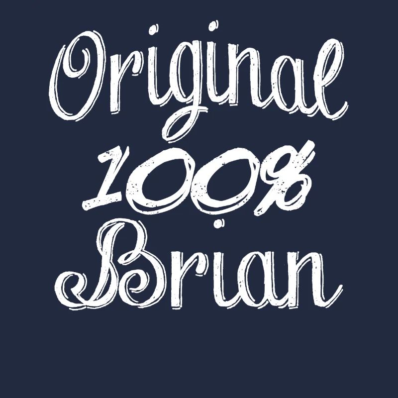 Original 100% Brian