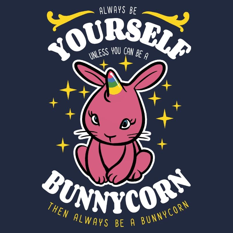 Sei immer du selbst - Bunnycorn - Spruch