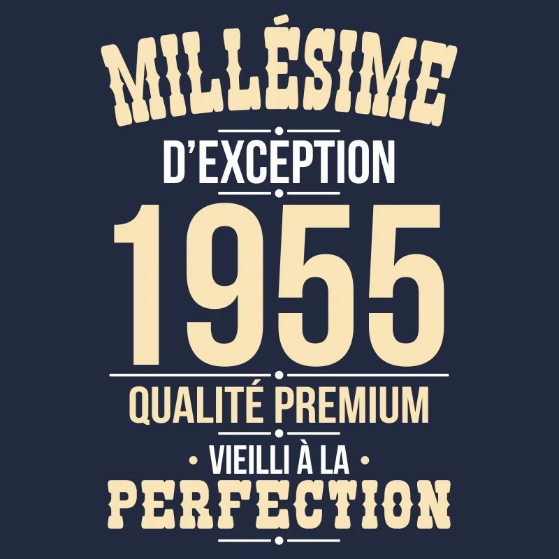 Anniversaire 70 ans - Millésime d'Exception 1955