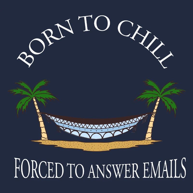 Born To Chill Forcé de répondre aux e-mails Hamac