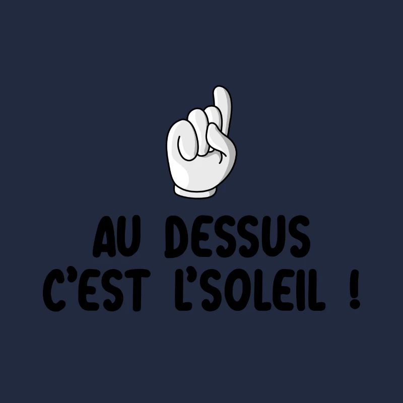 Au dessus c'est le soleil
