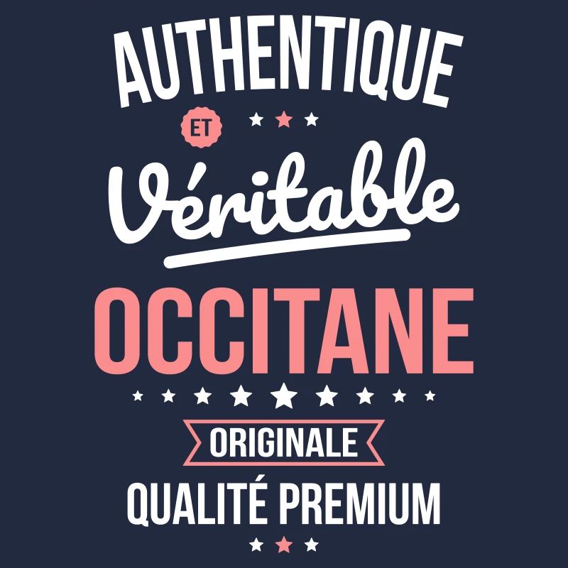 Authentique et véritable Occitane - Originale