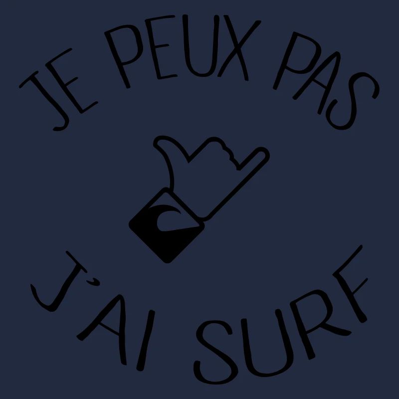 Je peux pas j'ai Surf