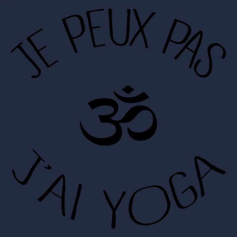Je peux pas j'ai Yoga