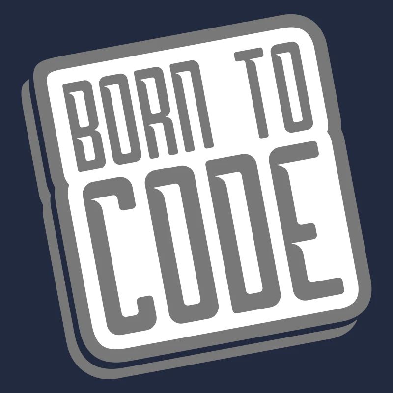 born to code