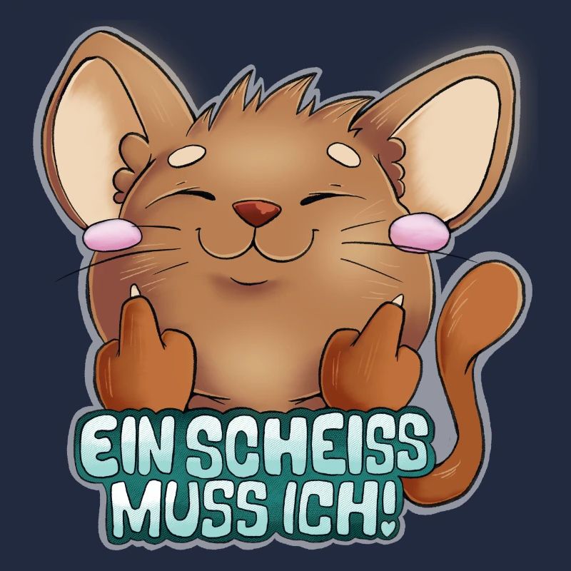 Katze - Ein Schei* muss ich!