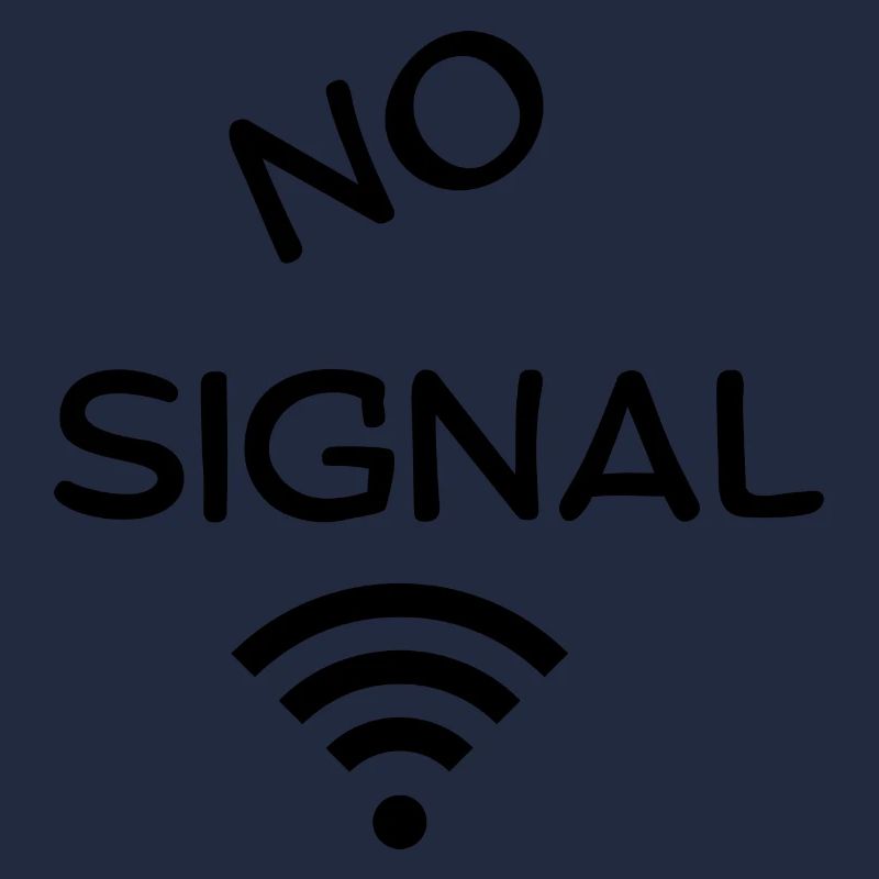 NO Signal - Geek Geschenkidee - WiFi - Nerd