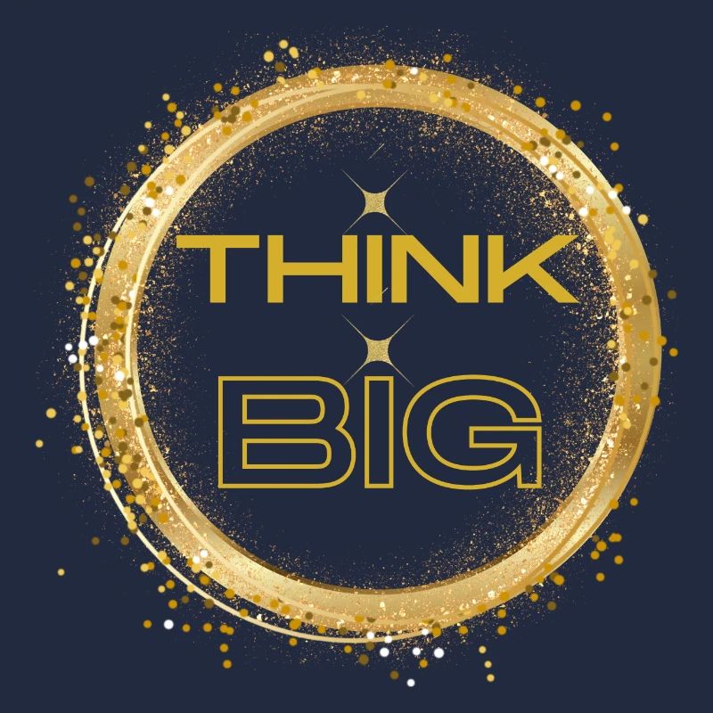 THINK BIG