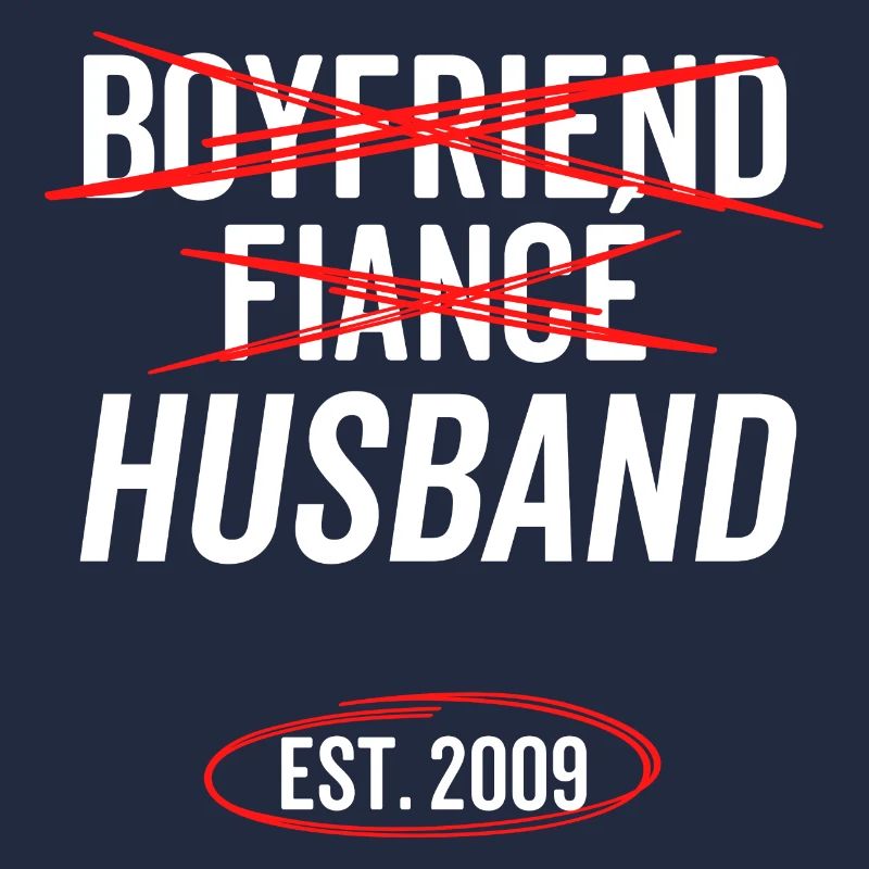 Freund Verlobter Ehemann Est 2009