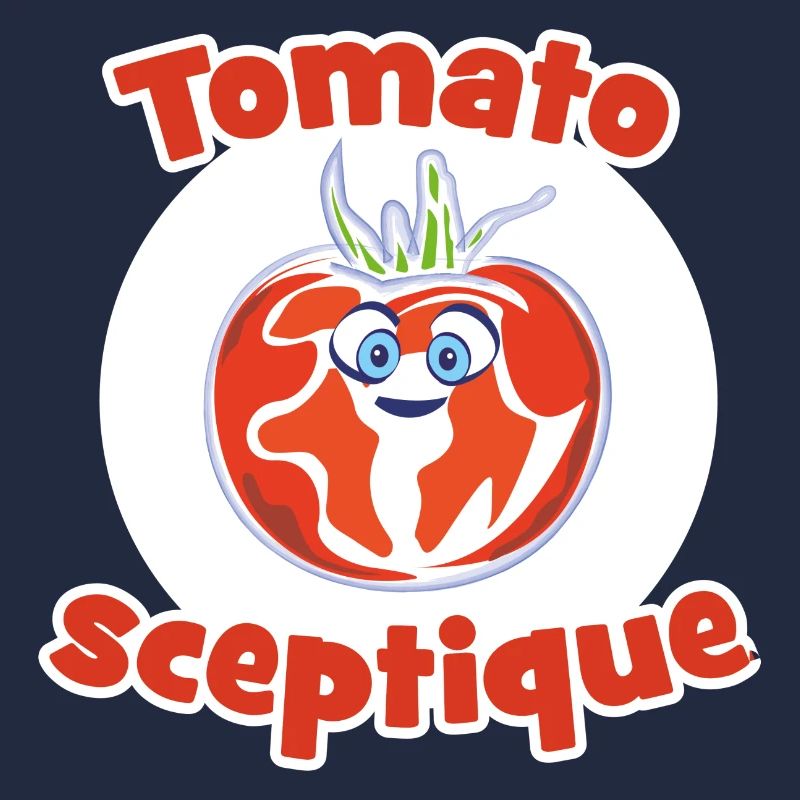 Tomato Skeptical
