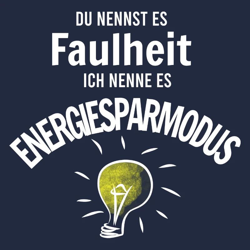 Faulheit oder Energiesparmodus
