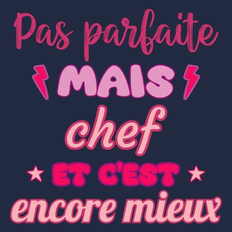 Pas parfaite mais chef,idée cadeau,cheffe,cuisine