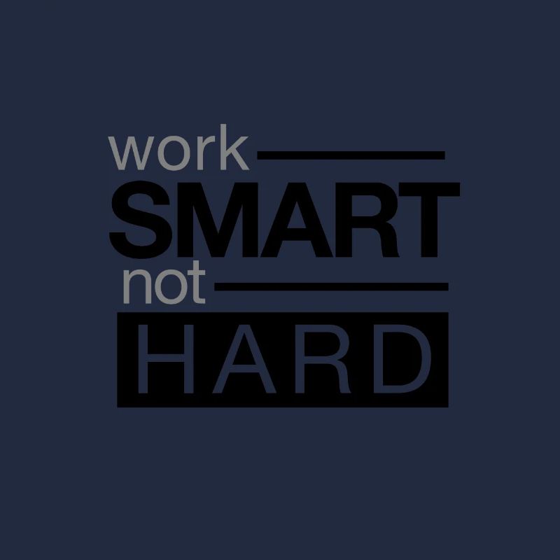 Arbeiten Hart Arbeit arbeiten smart